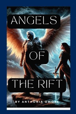 Angels of the Rift 1