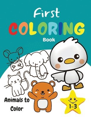 bokomslag First Coloring Book 1-3 Animals to Color