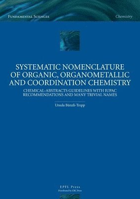 bokomslag Systematic Nomenclature of Organic,Organometallic and Coordination Chemistry