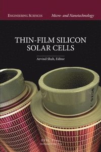 bokomslag Thin-Film Silicon Solar Cells