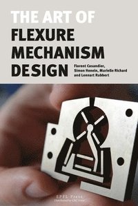 bokomslag The Art of Flexure Mechanism Design