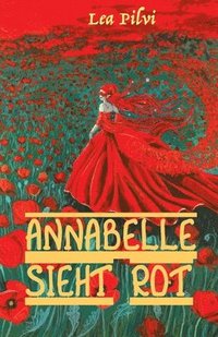 bokomslag Annabelle sieht rot