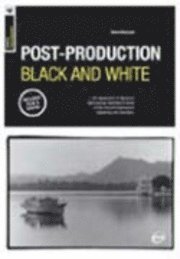 bokomslag Basics Photography: Post-Production Black & White