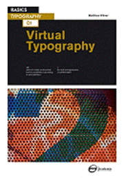 bokomslag Basics Typography 01: Virtual Typography