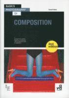 bokomslag Basics Photography 01: Composition 2nd Edition