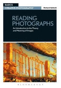 bokomslag Reading Photographs: An Introduction to the Theory and Meaning of Images