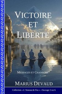 bokomslag Victoire et Liberté