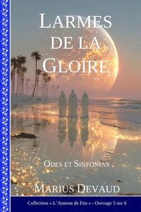 bokomslag Larmes de la Gloire