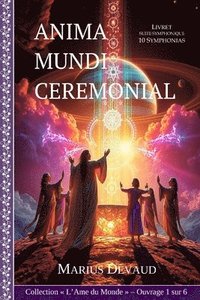 bokomslag Anima Mundi Ceremonial