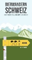Monika Saxer - Bierwandern Schweiz, Häftad