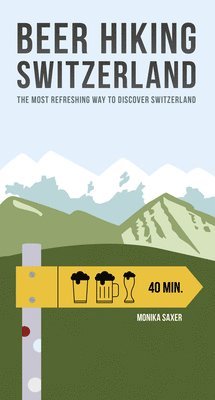 bokomslag Beer Hiking Switzerland