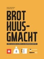 Heddi Nieuwsma - Brot Huusgmacht, Inbunden