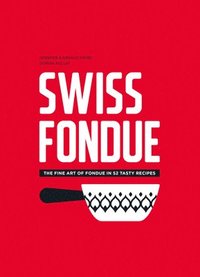 bokomslag Swiss Fondue