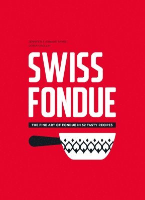 bokomslag Swiss Fondue