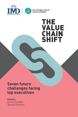 Carlos Cordon - Value Chain Shift, Häftad