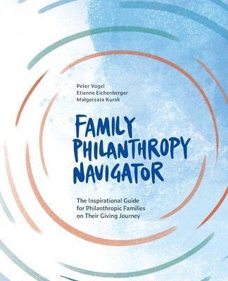 bokomslag The Family Philanthropy Navigator