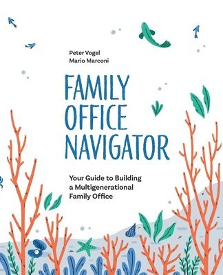 Peter Vogel, Mario Marconi - Family Office Navigator, Häftad