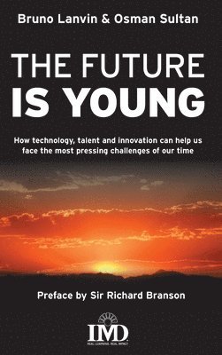 Bruno Lanvin, Osman Sultan - Future is Young, Inbunden