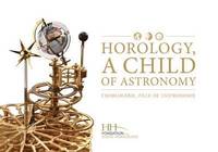 bokomslag Horology, a Child of Astronomy