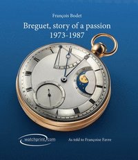 bokomslag Breguet, Story of a Passion