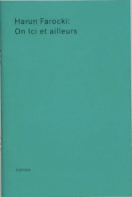 Harun Farocki - On Ici et ailleurs, Häftad