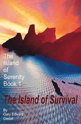 The Island of Serenity Book 1 1