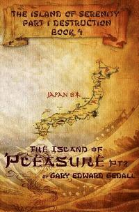 bokomslag Island of Serenity Book 4: The Island of Pleasure Vol 2 Japan