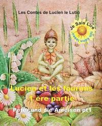 bokomslag Peter the Pixie: Peter & the Ants Pt 1 - Je Sais Lire Fr - Al