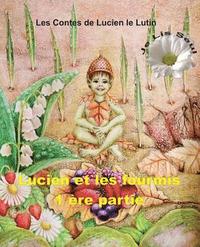 bokomslag Peter the Pixie: Lucien et les Fourmis 1er Partie - Je Lis Seul
