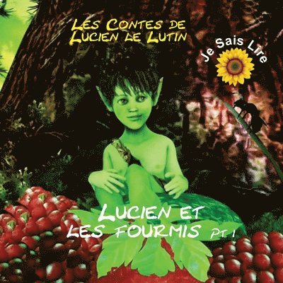 Les Contes de Lucien le Lutin 1