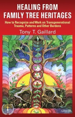 Healing from Family Tree Heritages