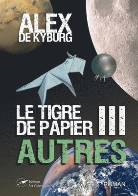 bokomslag LE TIGRE DE PAPIER tome3 AUTRES