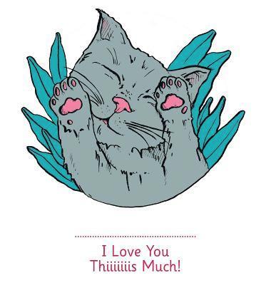 bokomslag I Love You Thiiiiiiis Much! - Illustrated by Anne Bory