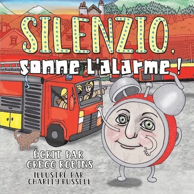 Silenzio, sonne l'alarme ! 1