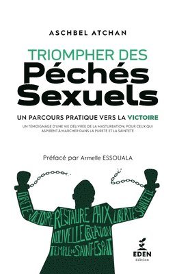 Triompher des péchés sexuels