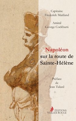 bokomslag Napoléon sur la route de Sainte-Hélène