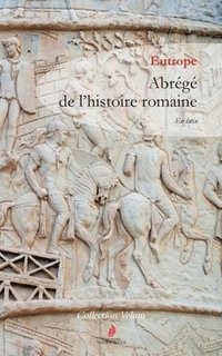 bokomslag Abrégé de l'histoire romaine