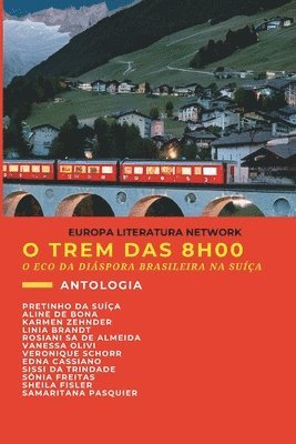 O Trem Das 8h00