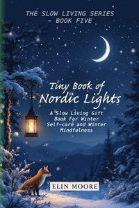 bokomslag Tiny Book of Nordic Lights