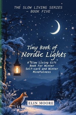 bokomslag Tiny Book of Nordic Lights