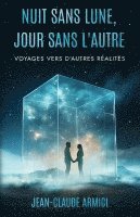 Nuit sans lune, jour sans l'autre 1