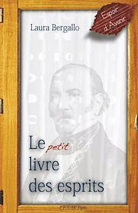 bokomslag Le petit livre des esprits