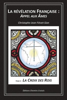 La Croix des Rois 1