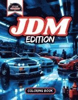 bokomslag Revline Coloring JDM Edition Car Coloring Book