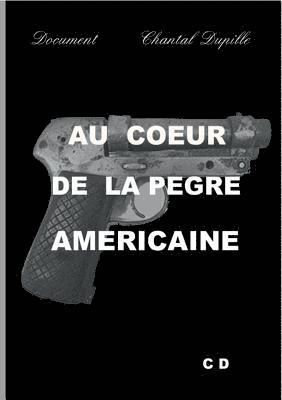 Au coeur de la Pègre américaine