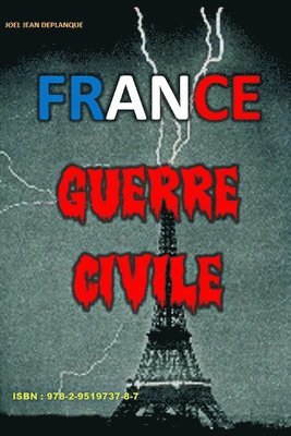 bokomslag France Querre Civile