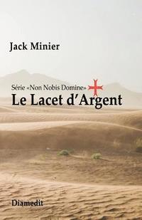 bokomslag Le Lacet d'Argent
