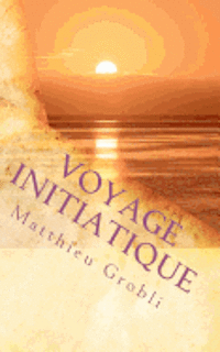bokomslag Voyage initiatique