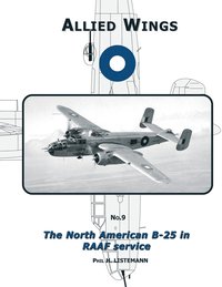 bokomslag The North American B-25 in RAAF service