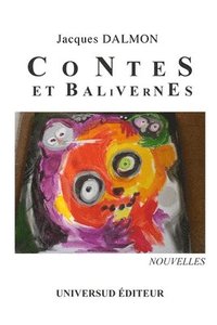 bokomslag Contes et balivernes